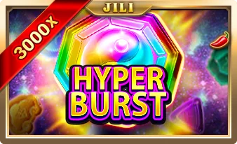 Hyper Burst - Jili