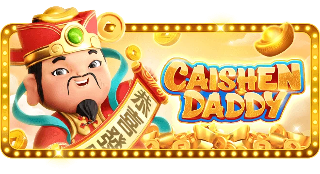Caishen Daddy - Playstar